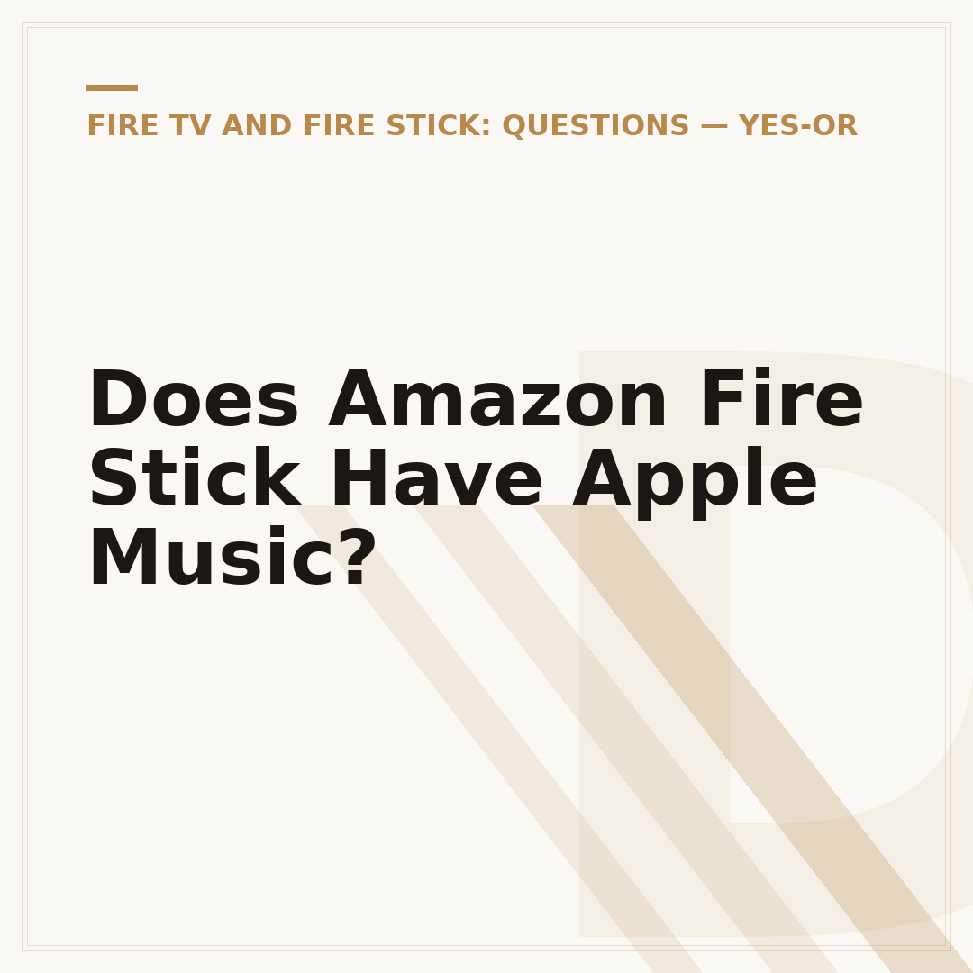Does Amazon Fire Stick Have Apple Music?