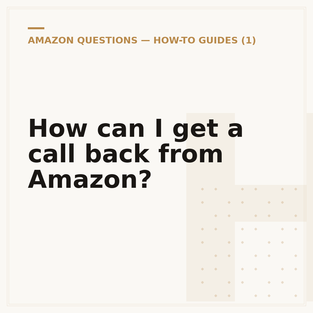How can I get a call back from Amazon?