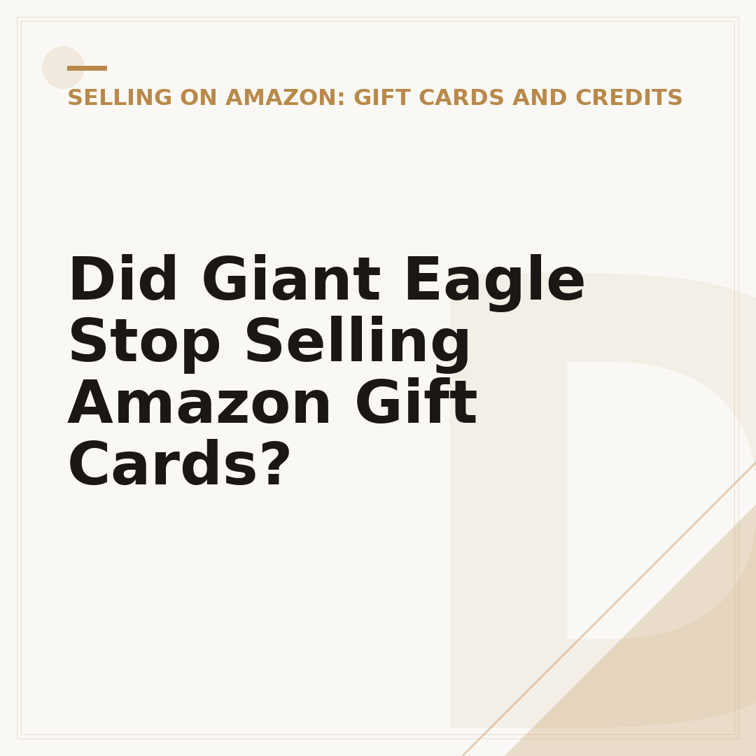 Did Giant Eagle Stop Selling Amazon Gift Cards?