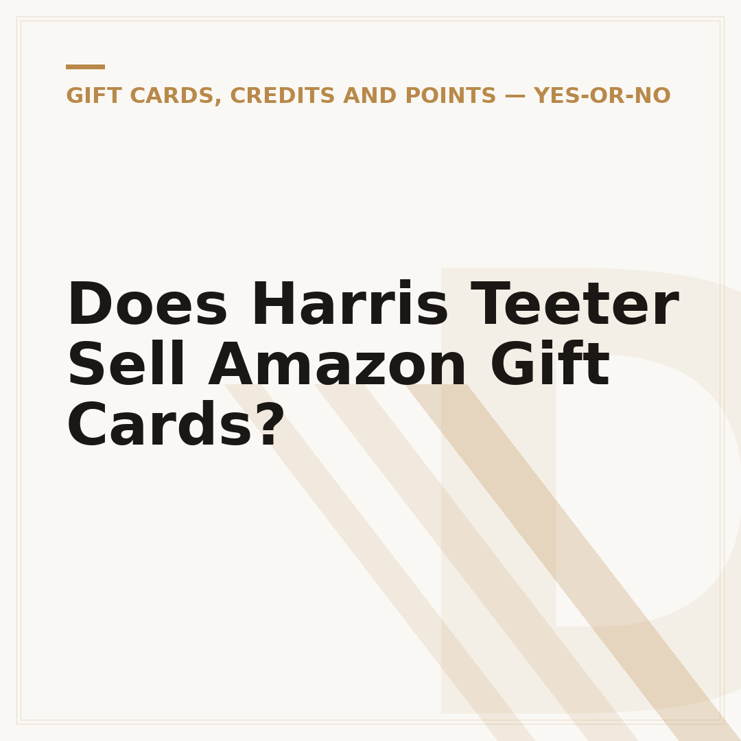 Does Harris Teeter Sell Amazon Gift Cards?