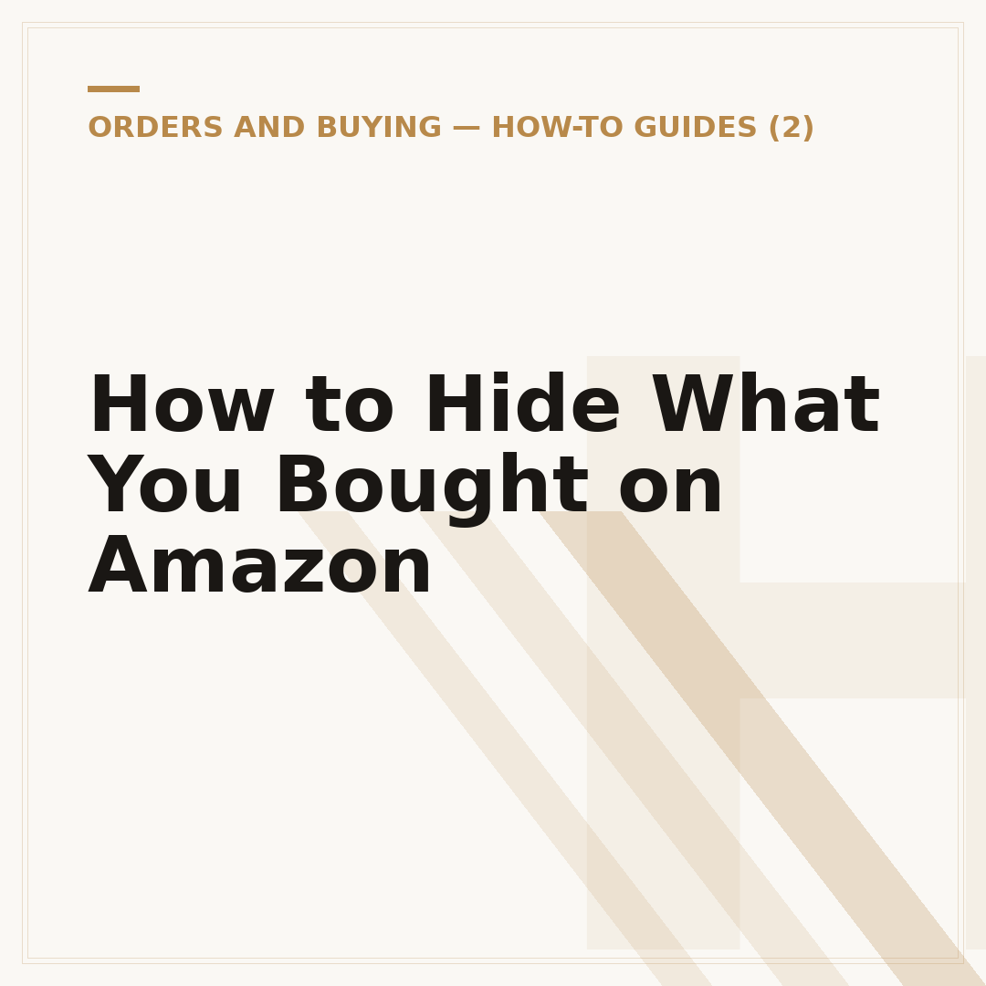 How to Hide What You Bought on Amazon