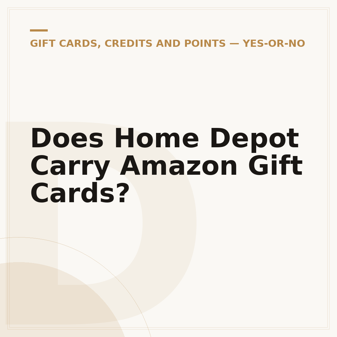 Does Home Depot Carry Amazon Gift Cards?