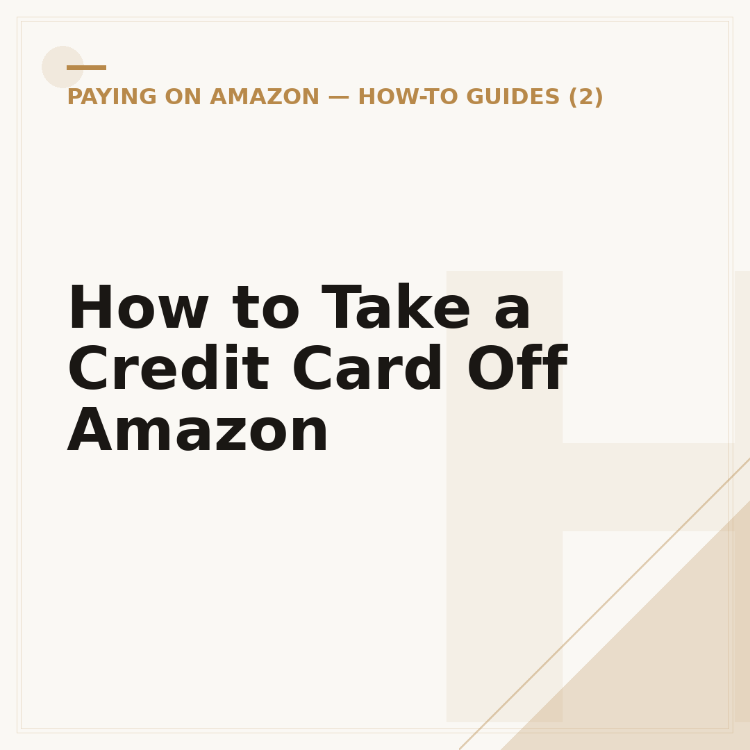 How to Take a Credit Card Off Amazon