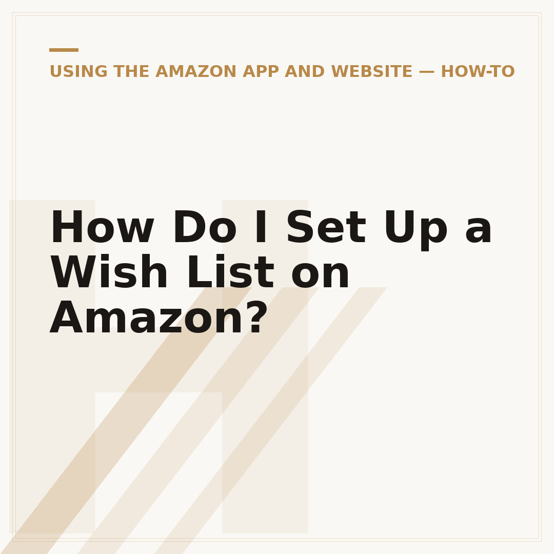 How Do I Set Up a Wish List on Amazon?