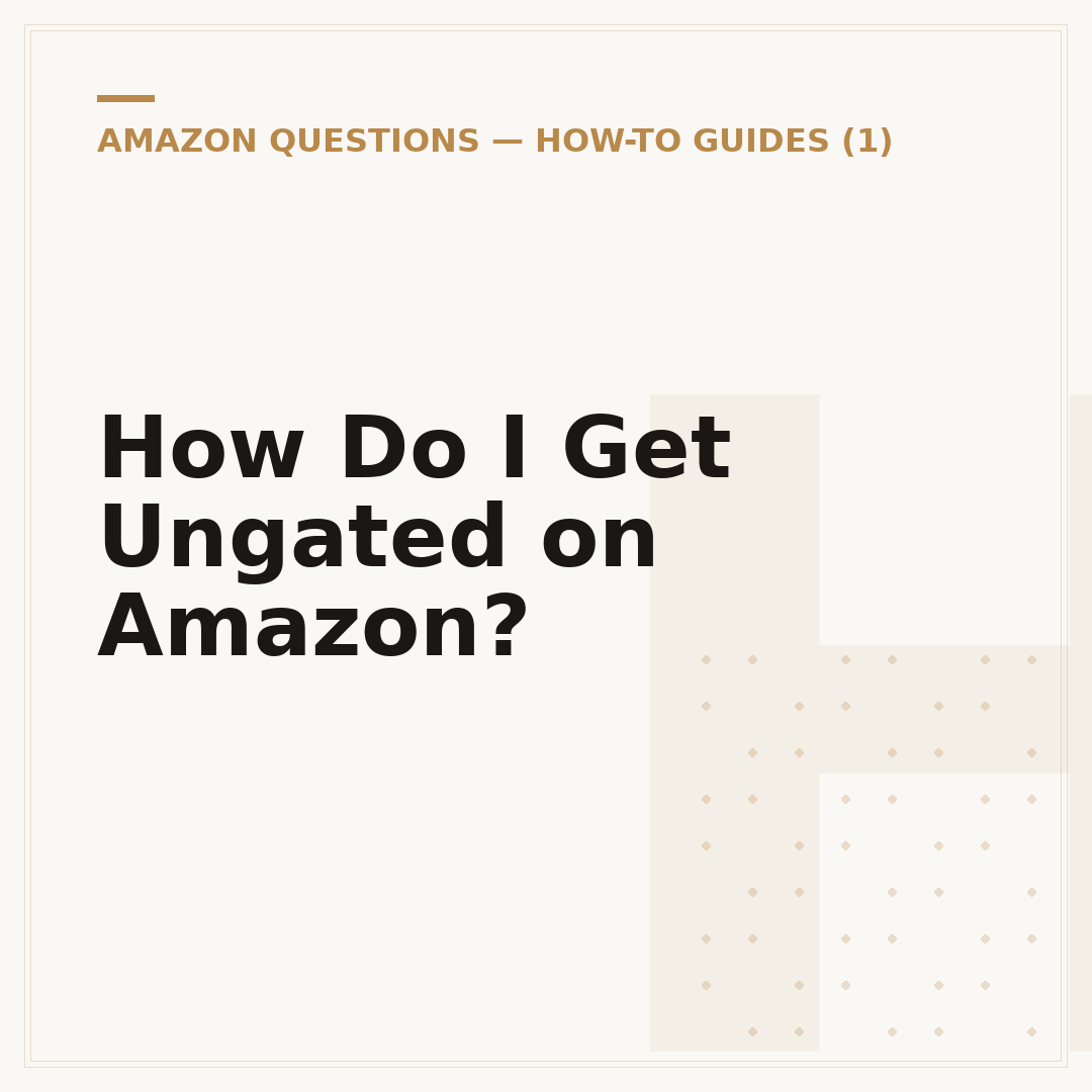 How Do I Get Ungated on Amazon?