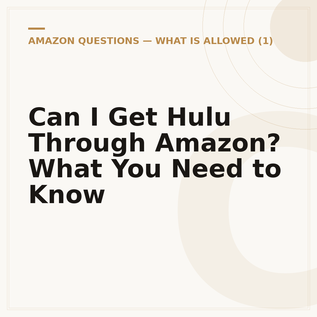 Can I Get Hulu Through Amazon? What You Need to Know