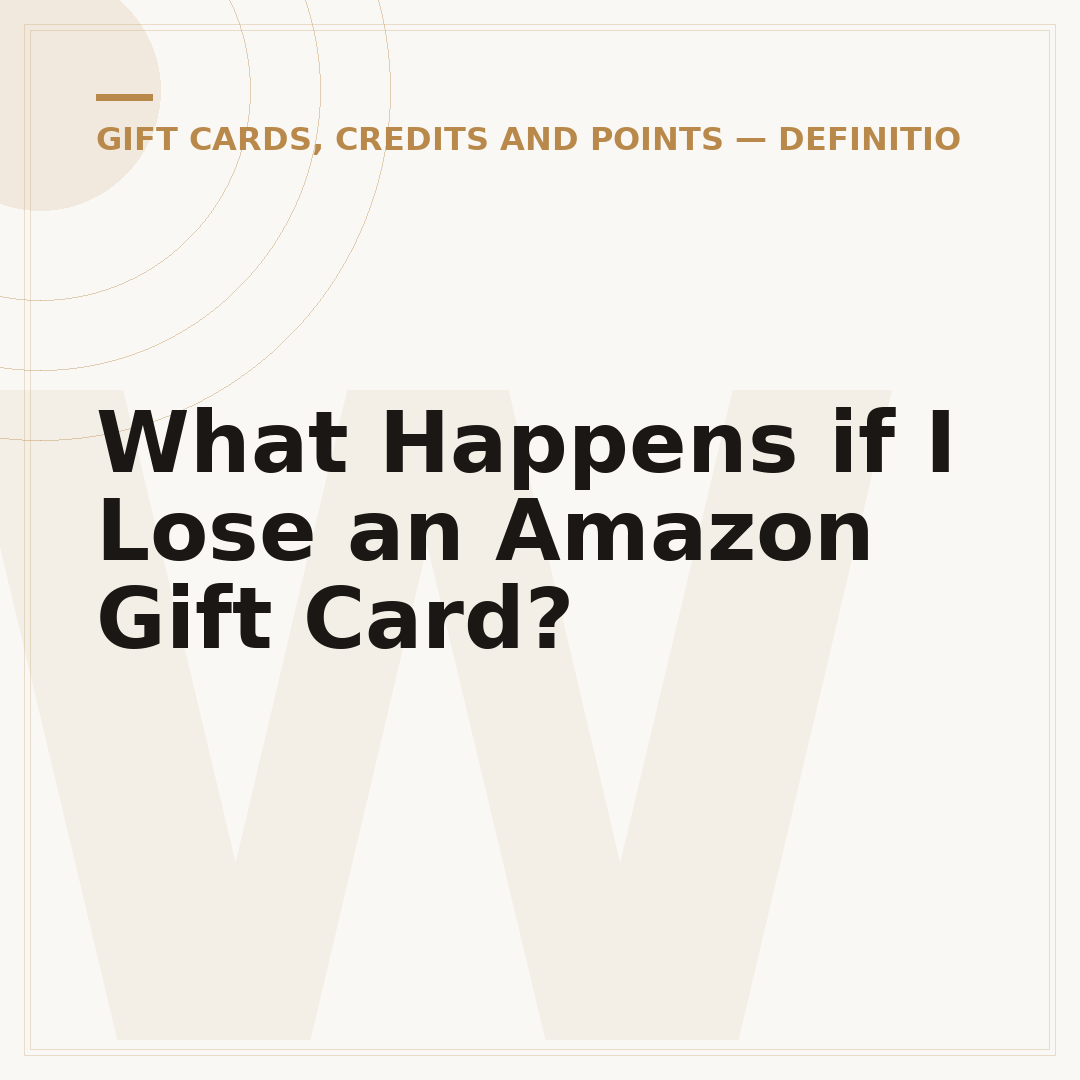 What Happens if I Lose an Amazon Gift Card?