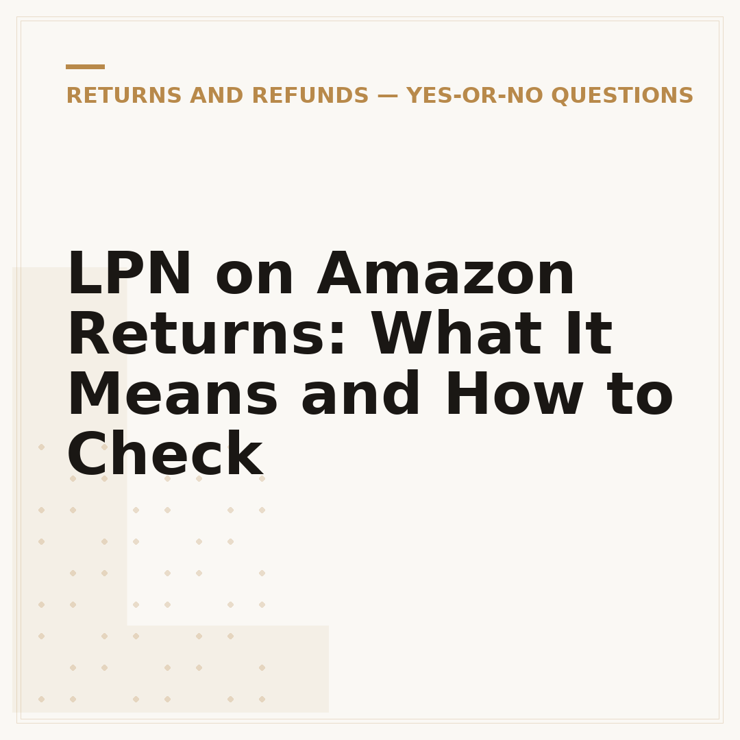 LPN on Amazon Returns: What It Means and How to Check