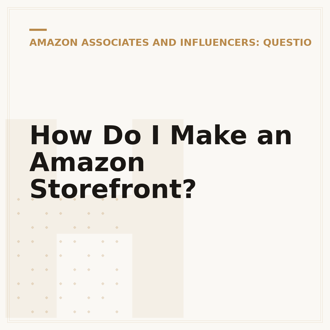How Do I Make an Amazon Storefront?