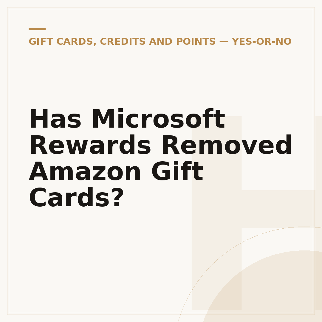 Has Microsoft Rewards Removed Amazon Gift Cards?