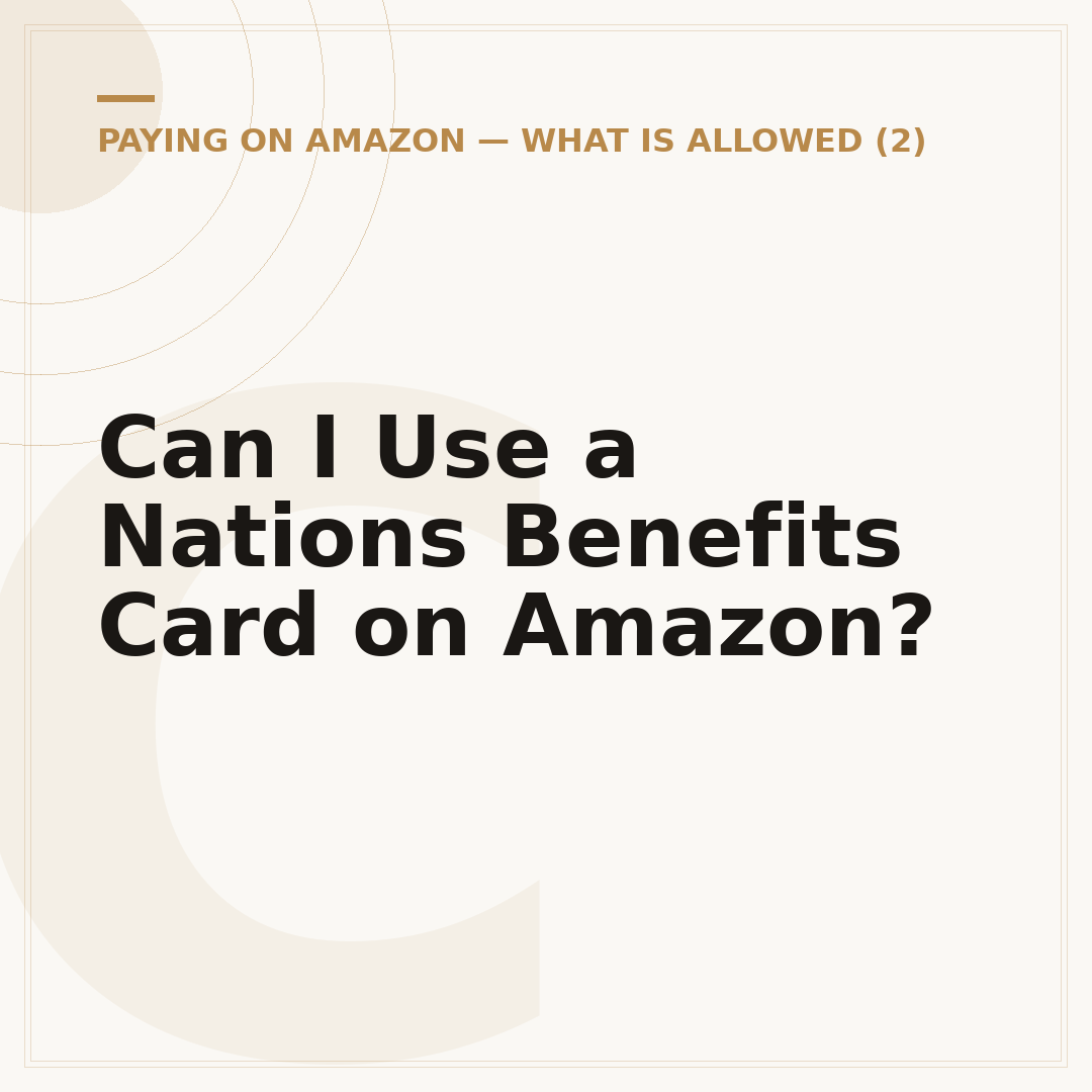 Can I Use a Nations Benefits Card on Amazon?