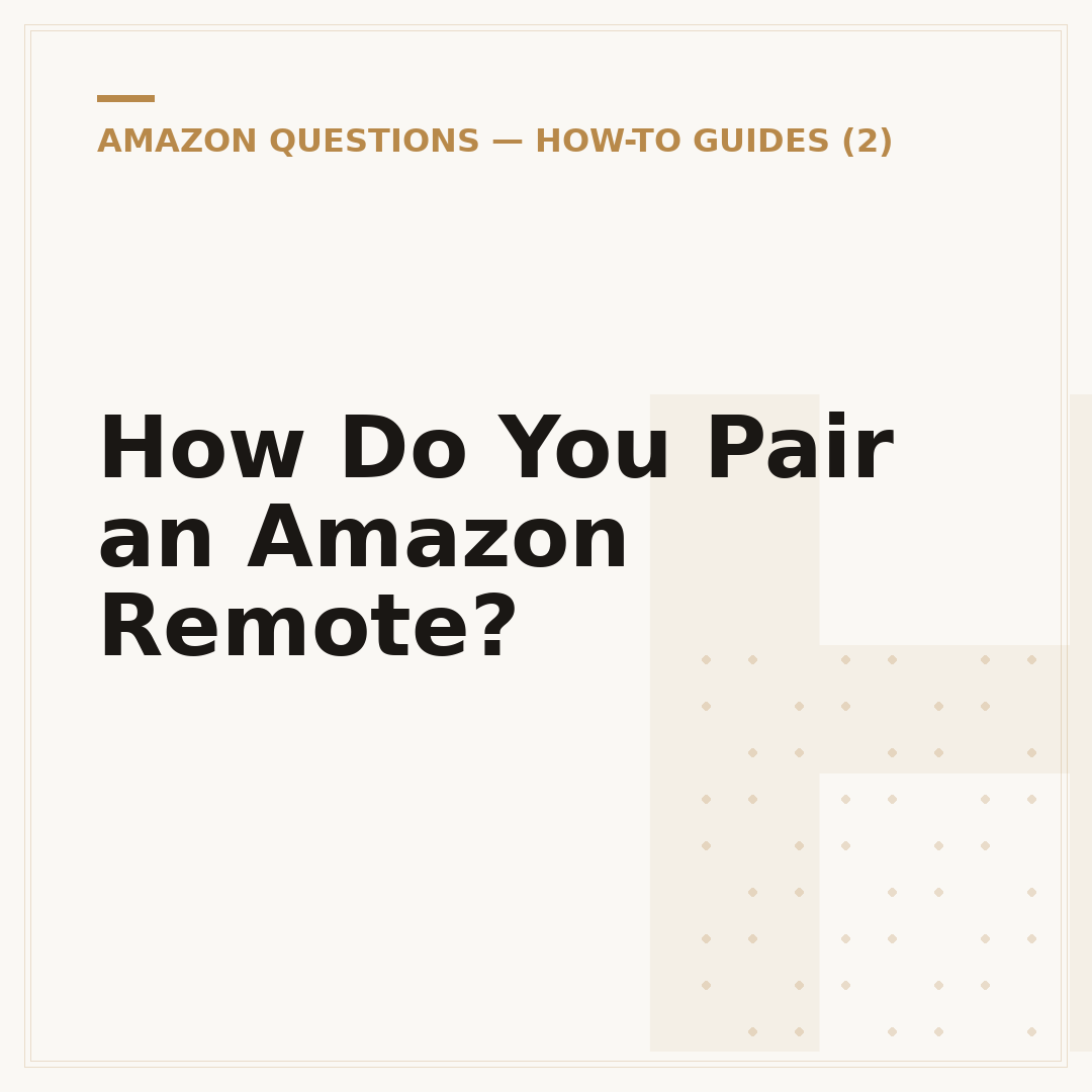How Do You Pair an Amazon Remote?