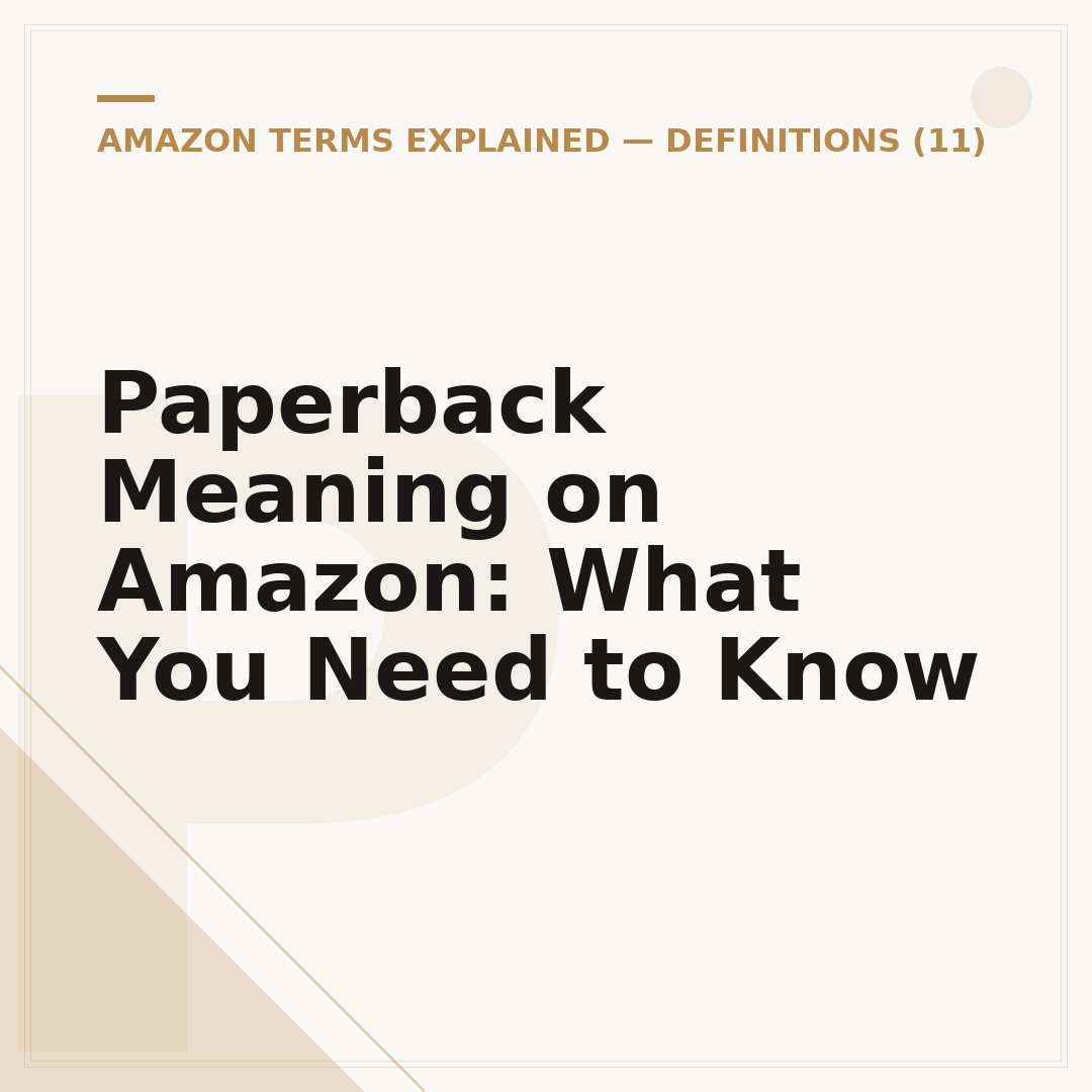 Paperback Meaning on Amazon: What You Need to Know
