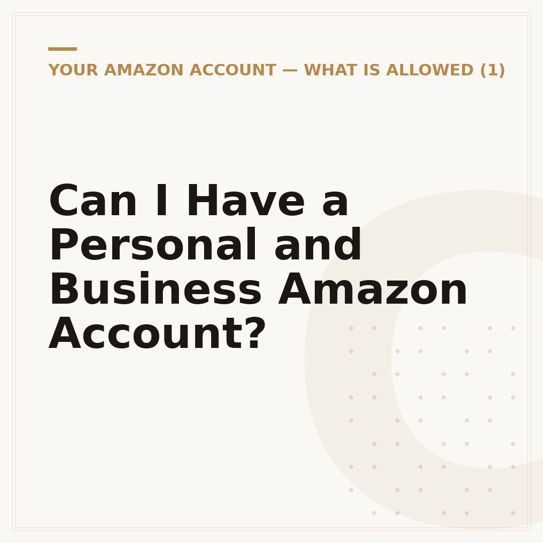 Can I Have a Personal and Business Amazon Account?