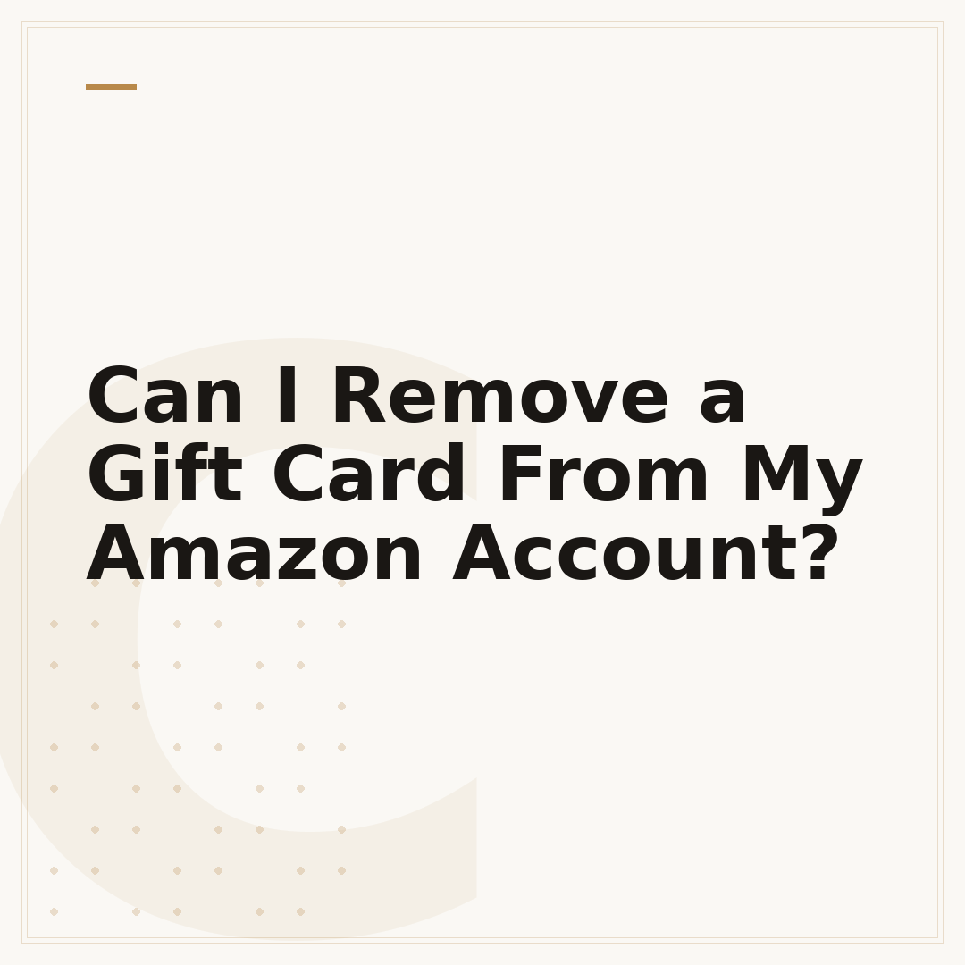 Can I Remove a Gift Card From My Amazon Account?