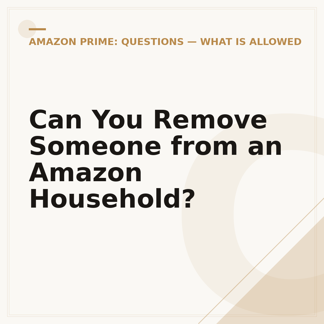 Can You Remove Someone from an Amazon Household?