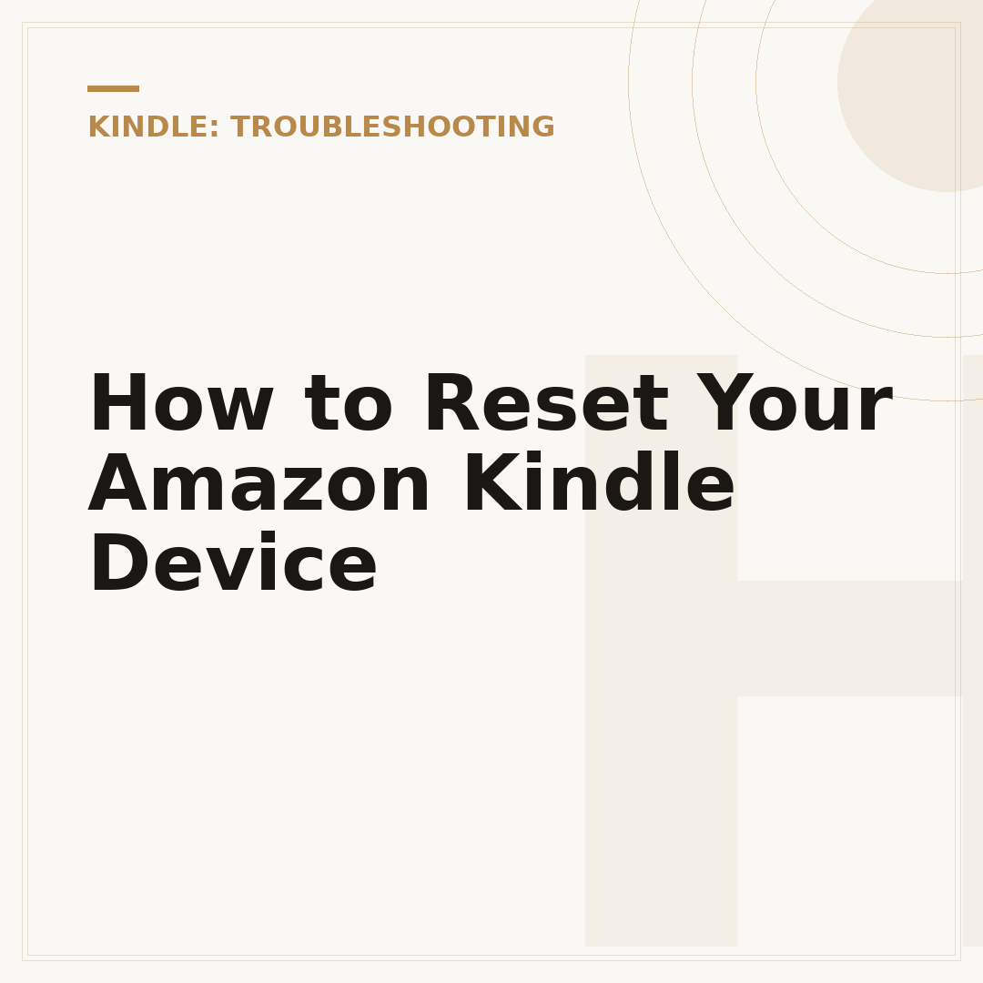How to Reset Your Amazon Kindle Device