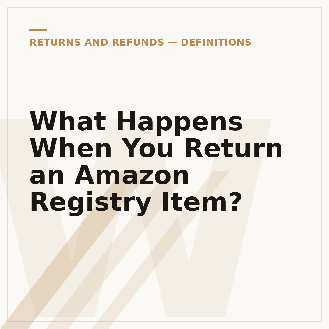 What Happens When You Return an Amazon Registry Item?