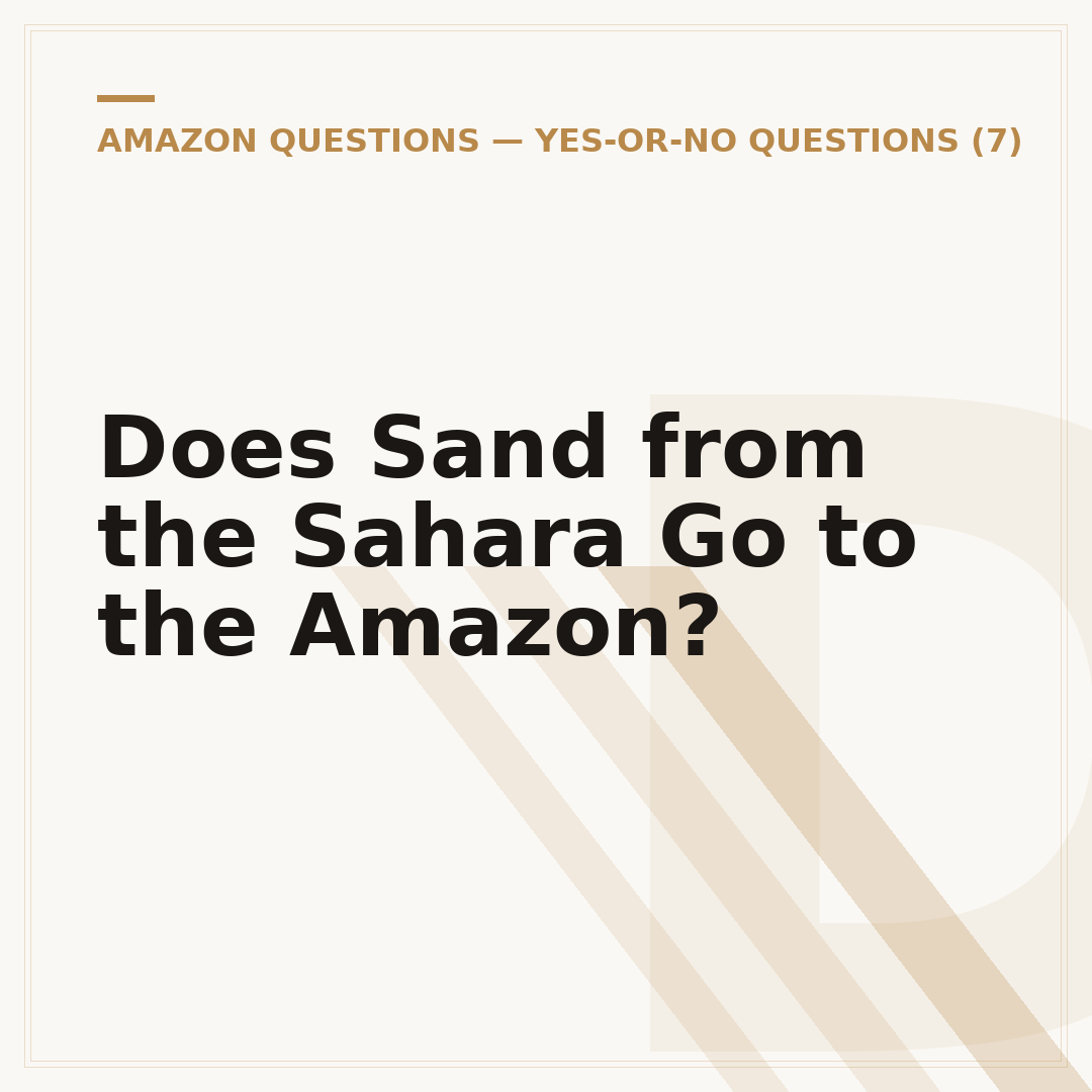 Does Sand from the Sahara Go to the Amazon?