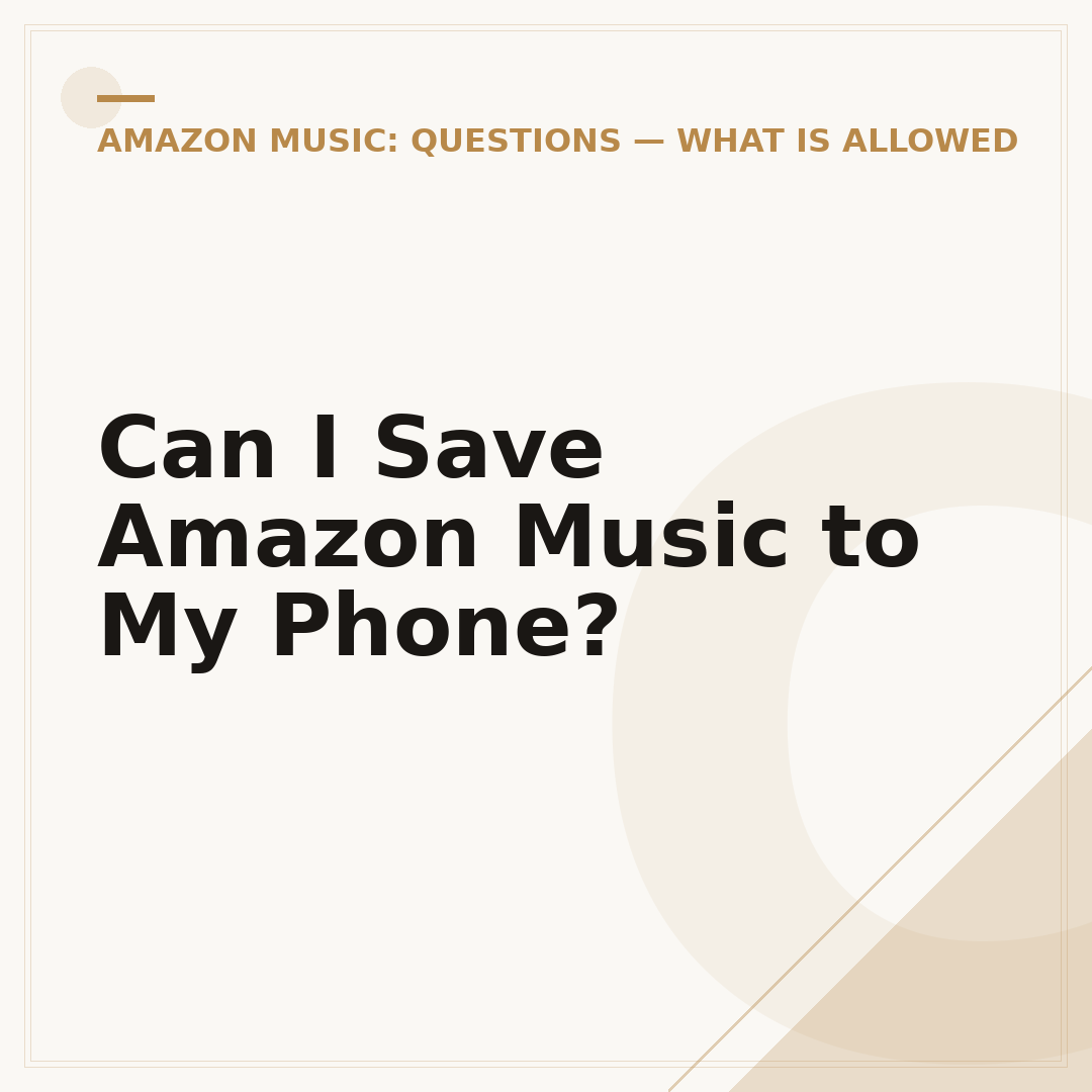 Can I Save Amazon Music to My Phone?