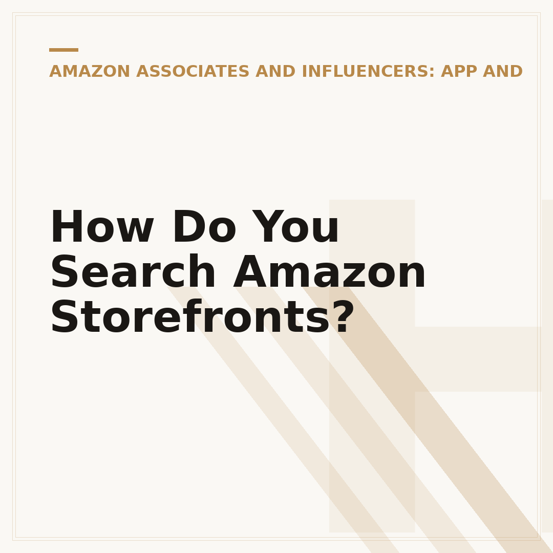 How Do You Search Amazon Storefronts?