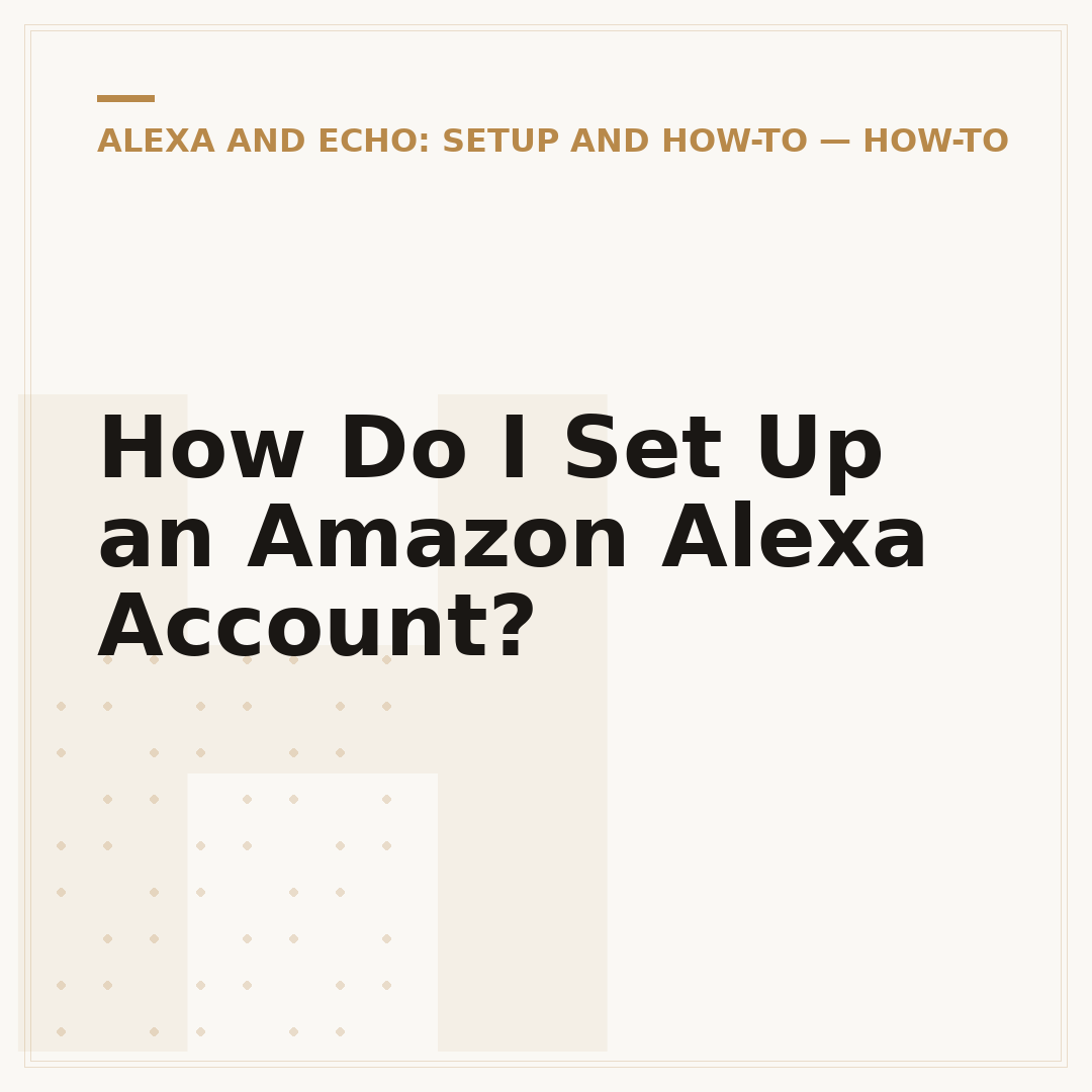 How Do I Set Up an Amazon Alexa Account?