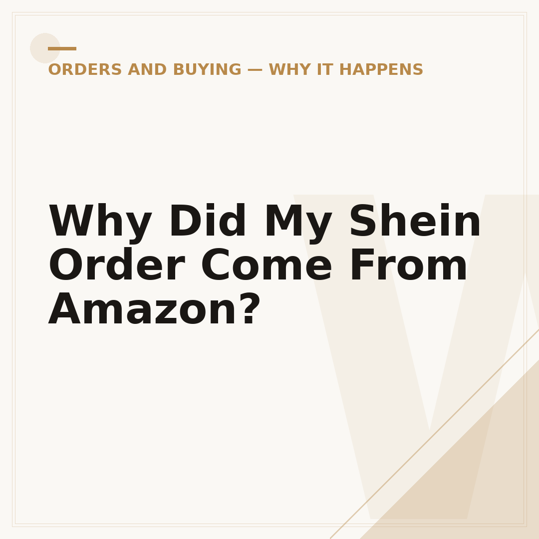 Why Did My Shein Order Come From Amazon?