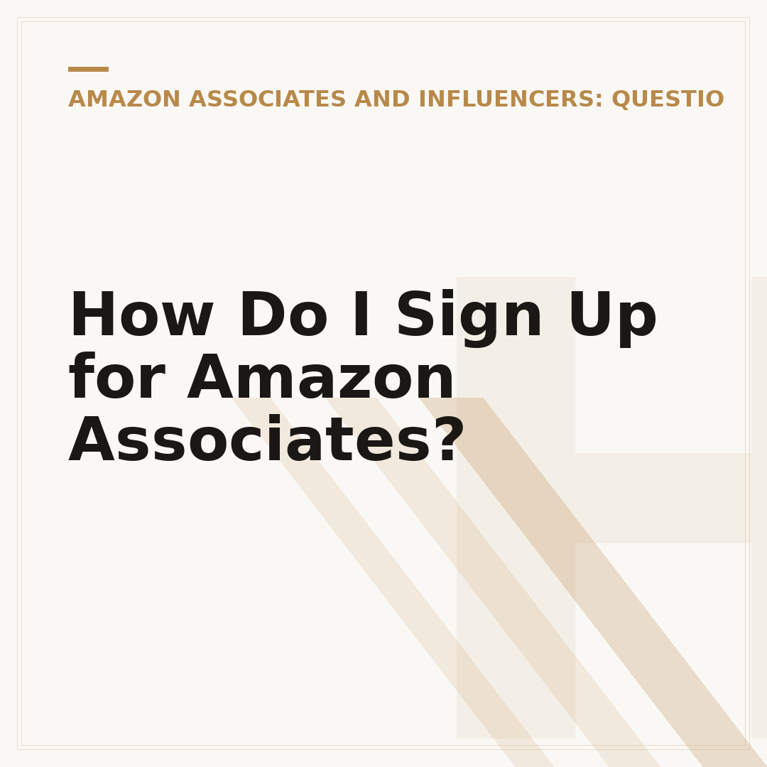 How Do I Sign Up for Amazon Associates?