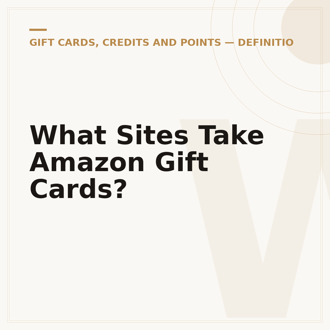 What Sites Take Amazon Gift Cards?