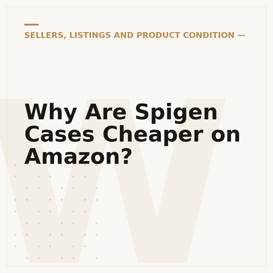Why Are Spigen Cases Cheaper on Amazon?
