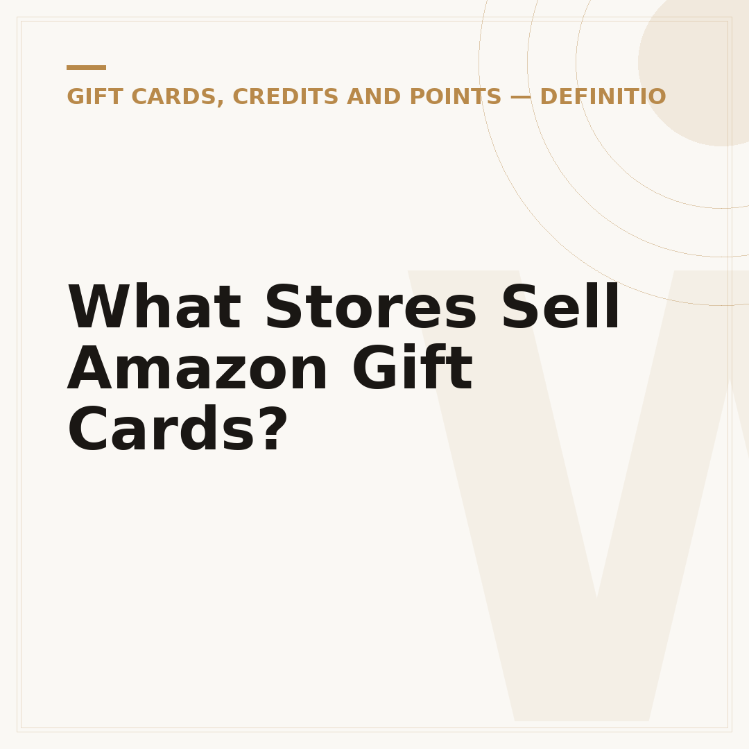 What Stores Sell Amazon Gift Cards?