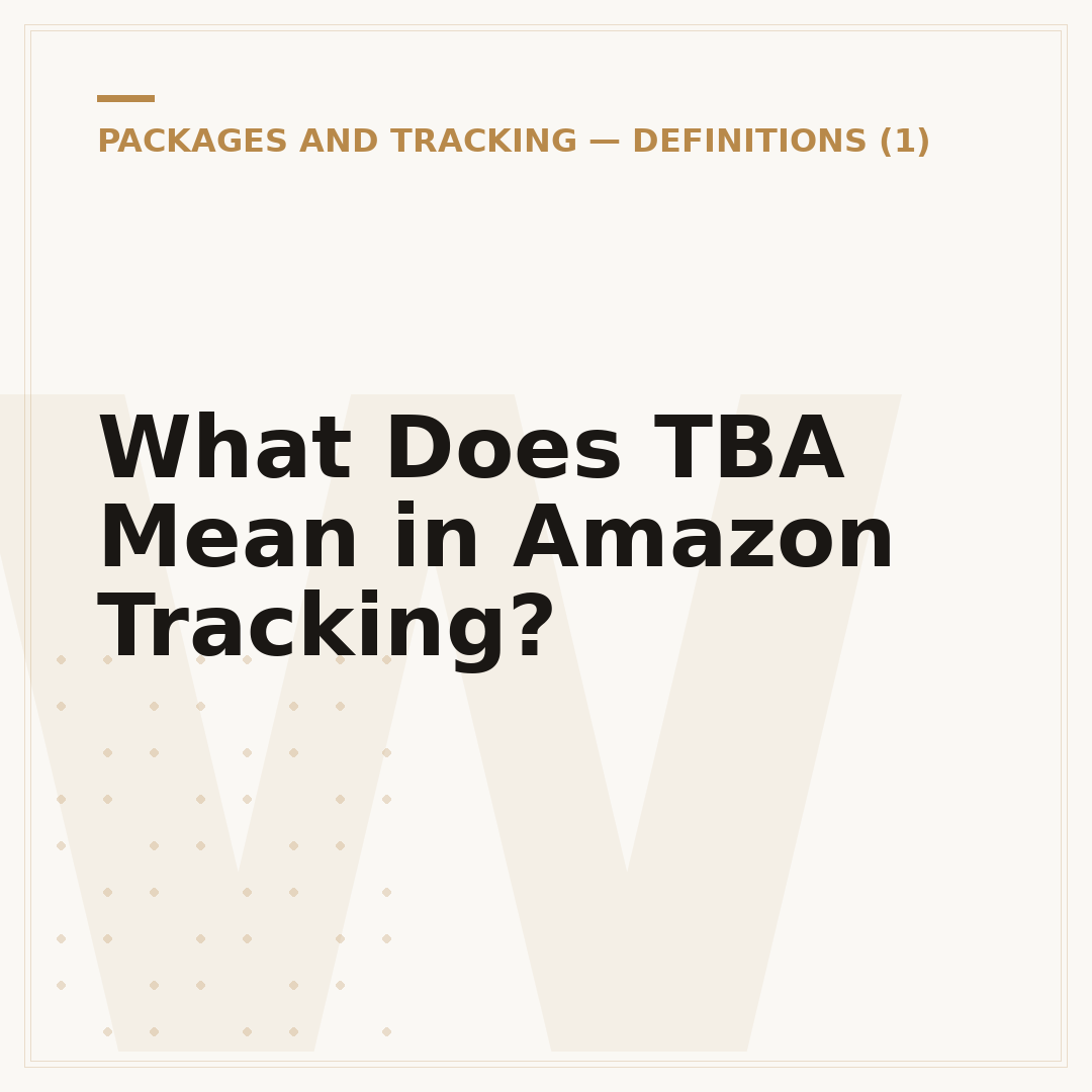 What Does TBA Mean in Amazon Tracking?