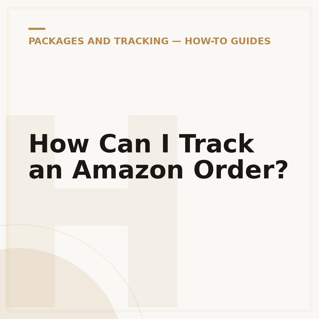 How Can I Track an Amazon Order?