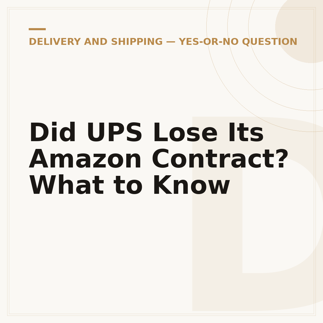 Did UPS Lose Its Amazon Contract? What to Know