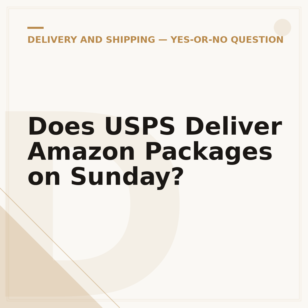 Does USPS Deliver Amazon Packages on Sunday?