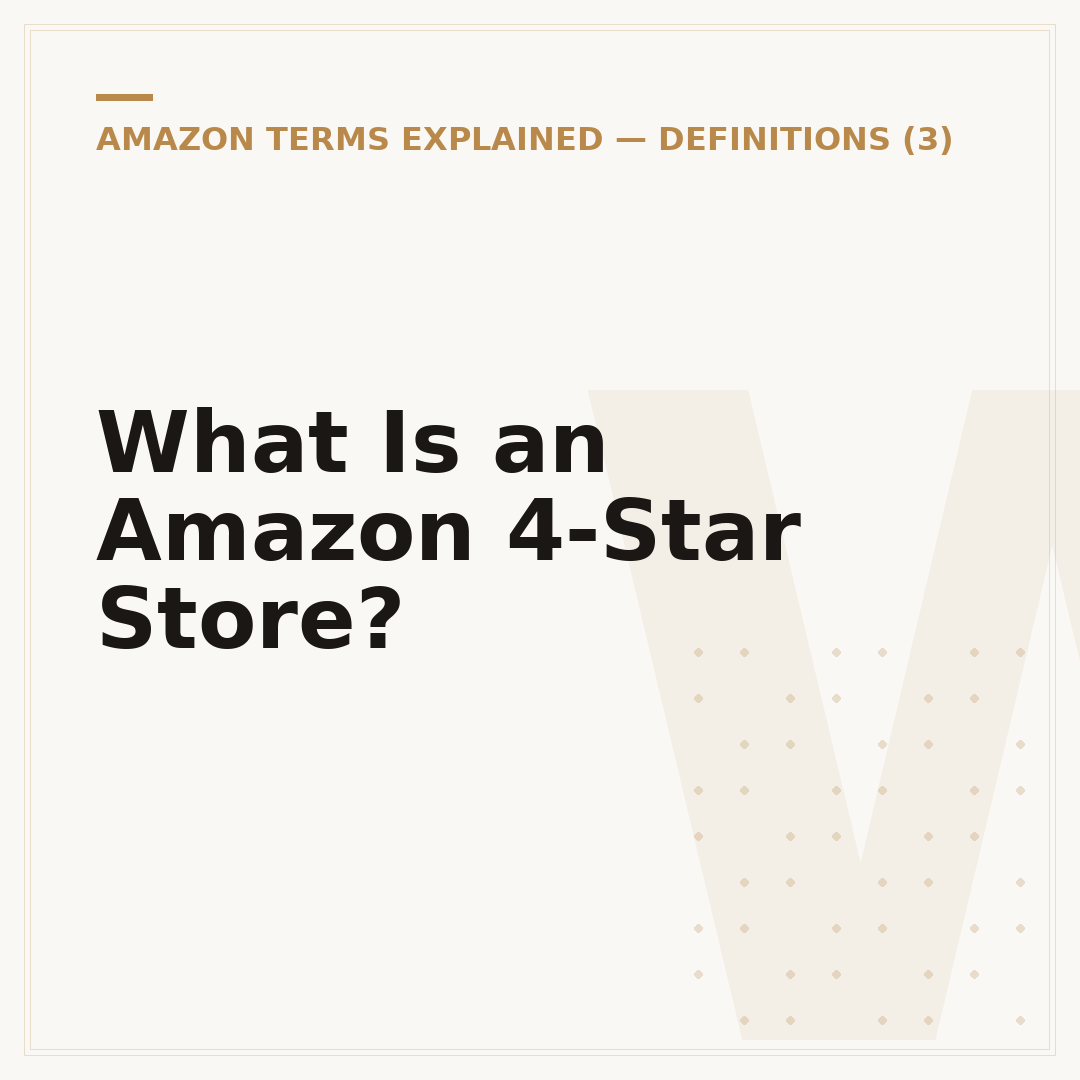 What Is an Amazon 4-Star Store?