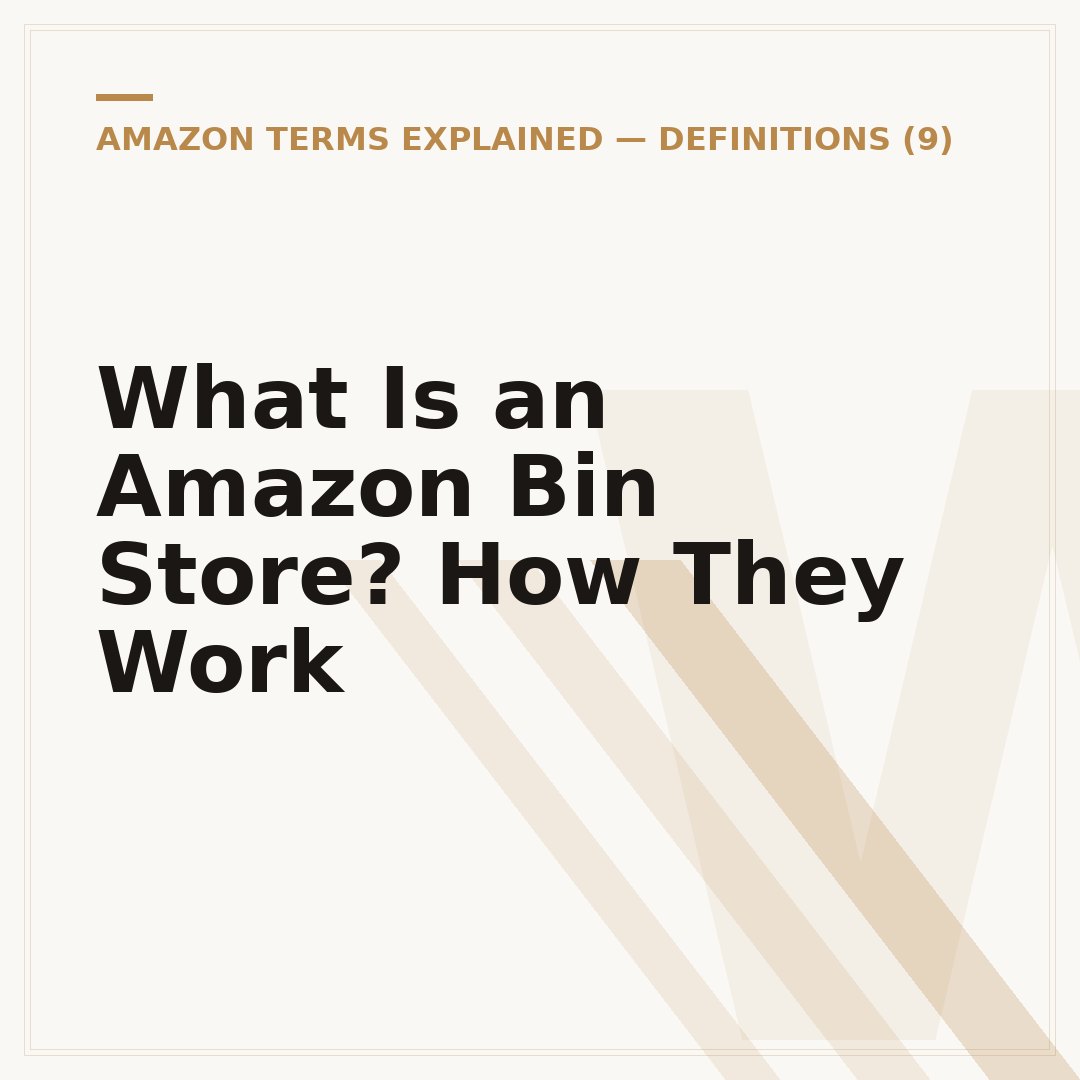 What Is an Amazon Bin Store? How They Work