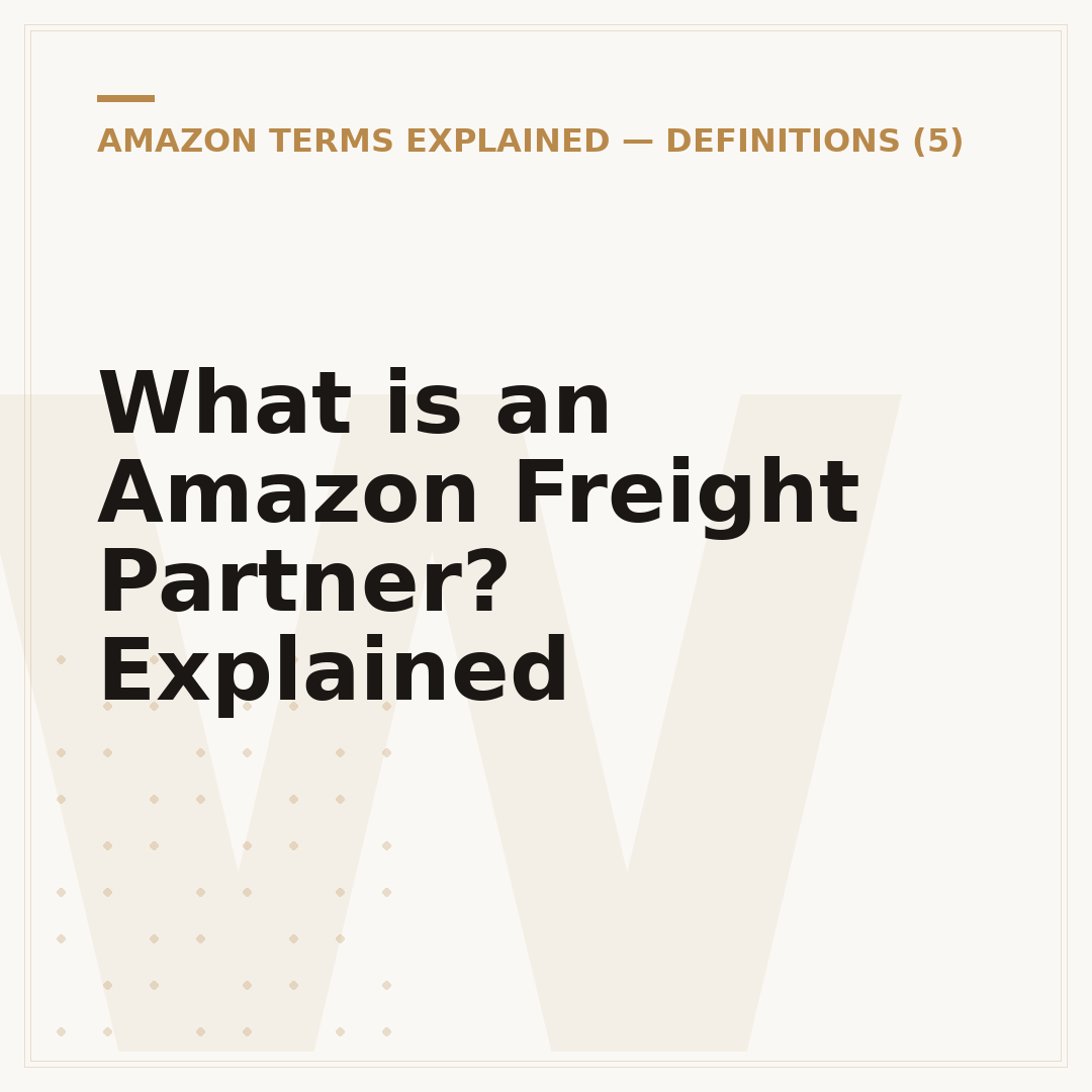 What is an Amazon Freight Partner? Explained