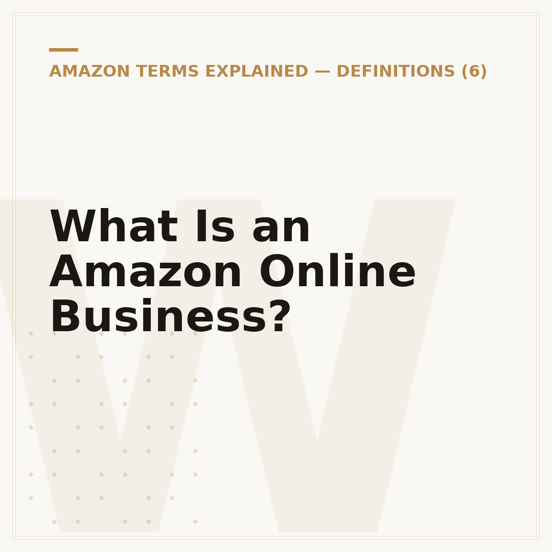 What Is an Amazon Online Business?