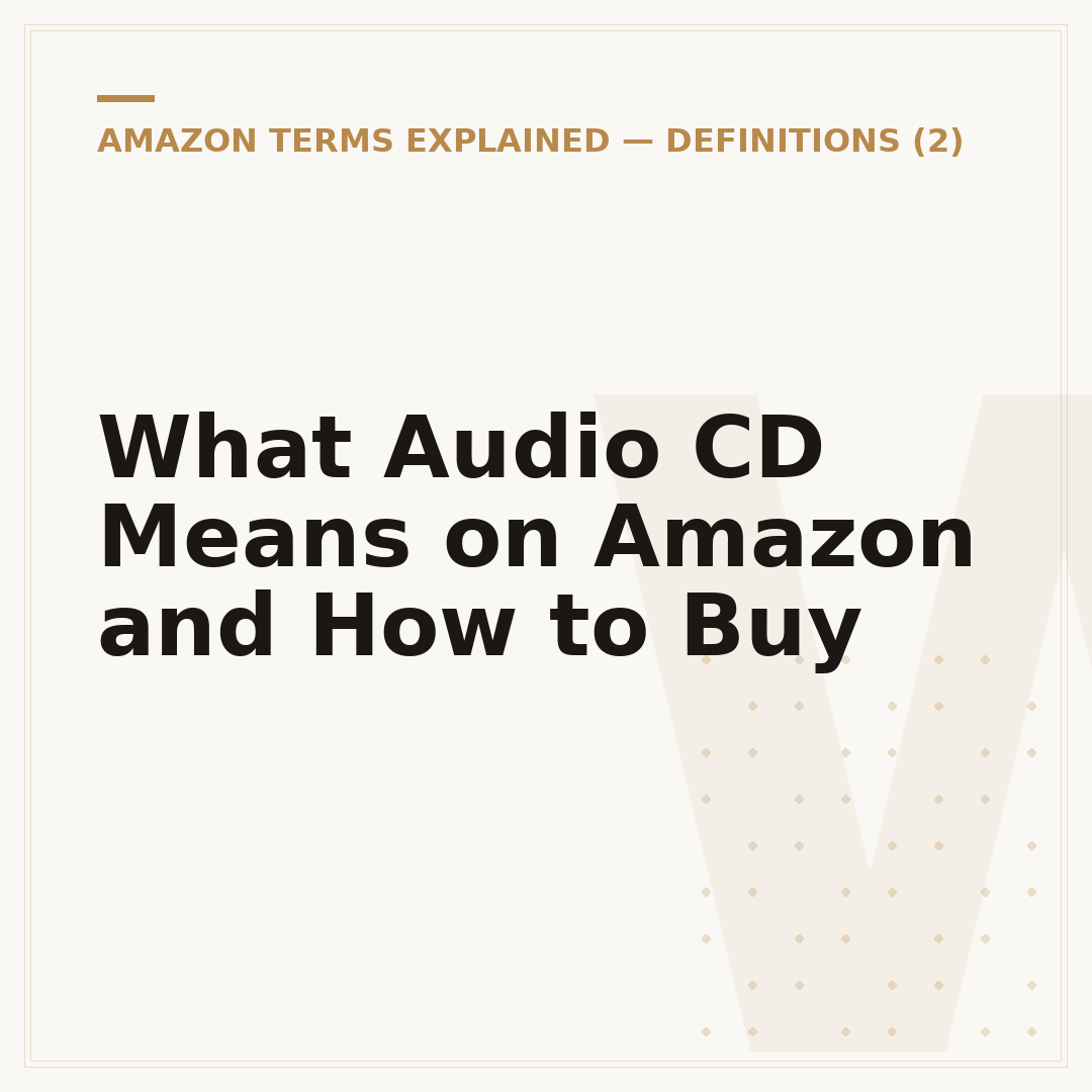 What Audio CD Means on Amazon and How to Buy