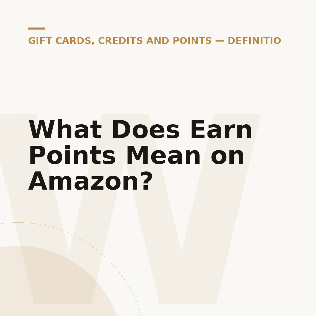 What Does Earn Points Mean on Amazon?