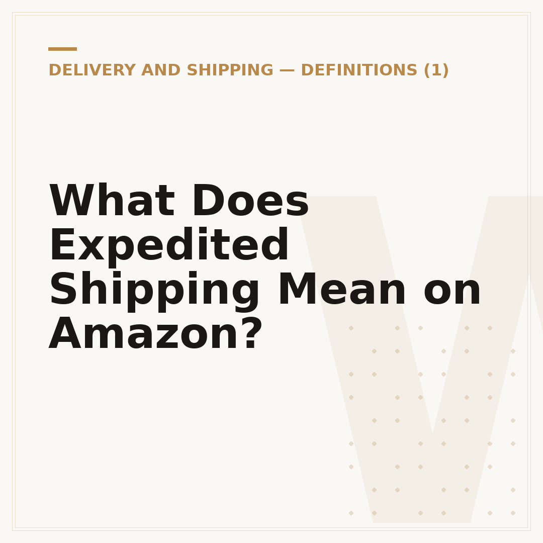 What Does Expedited Shipping Mean on Amazon?
