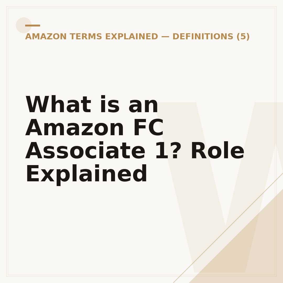 What is an Amazon FC Associate 1? Role Explained