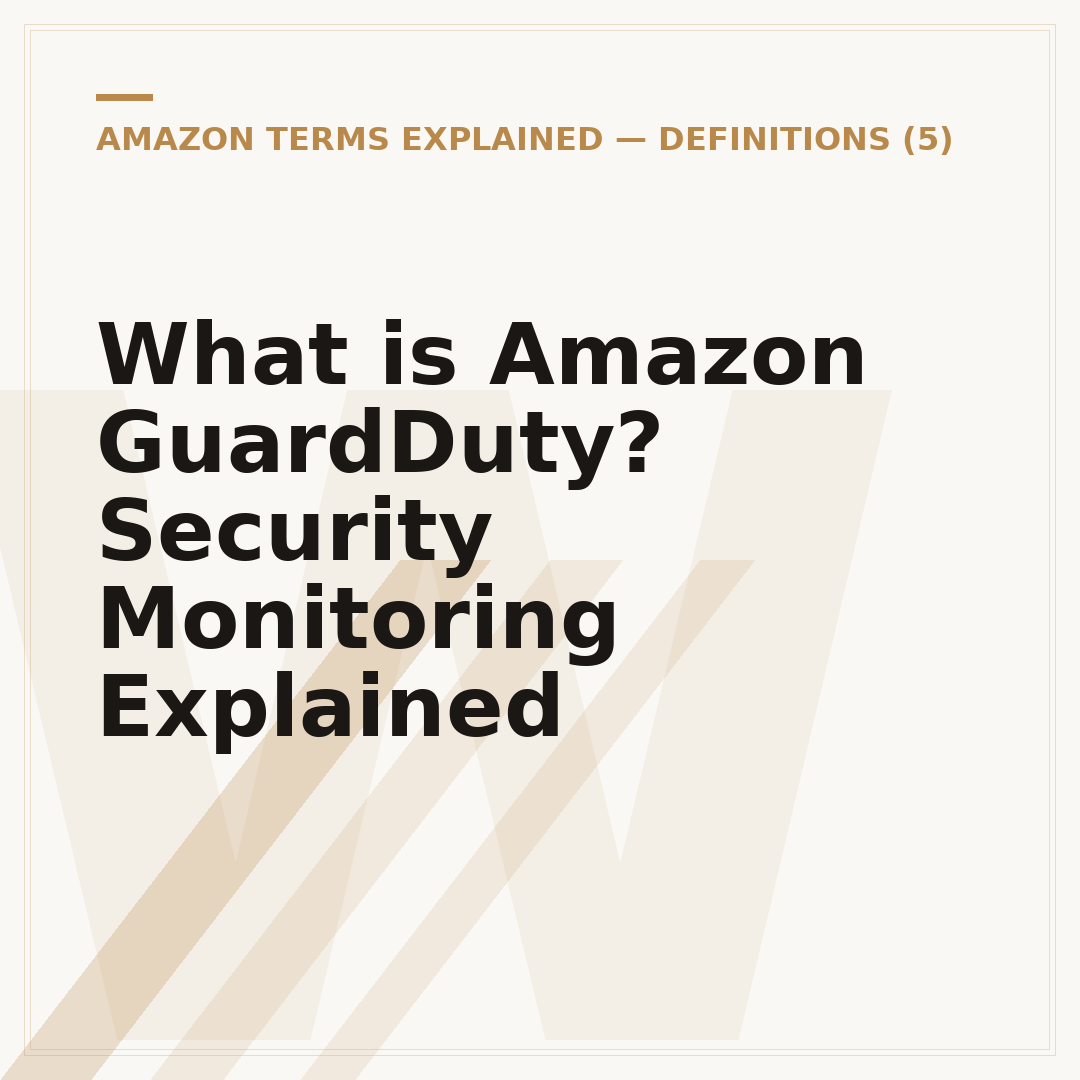 What is Amazon GuardDuty? Security Monitoring Explained
