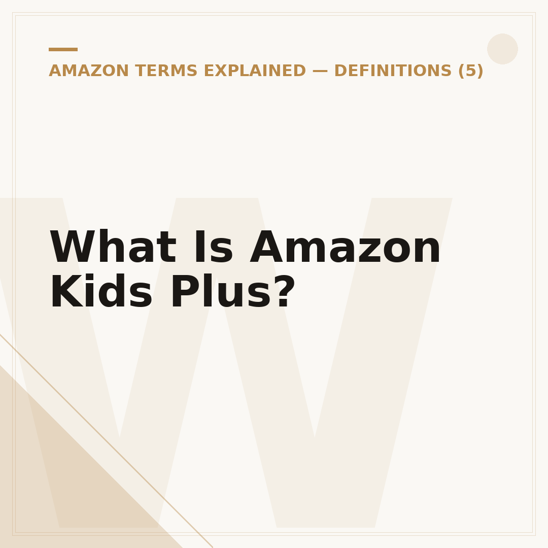 What Is Amazon Kids Plus?