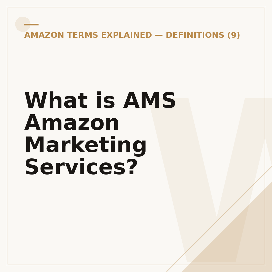What is AMS Amazon Marketing Services?