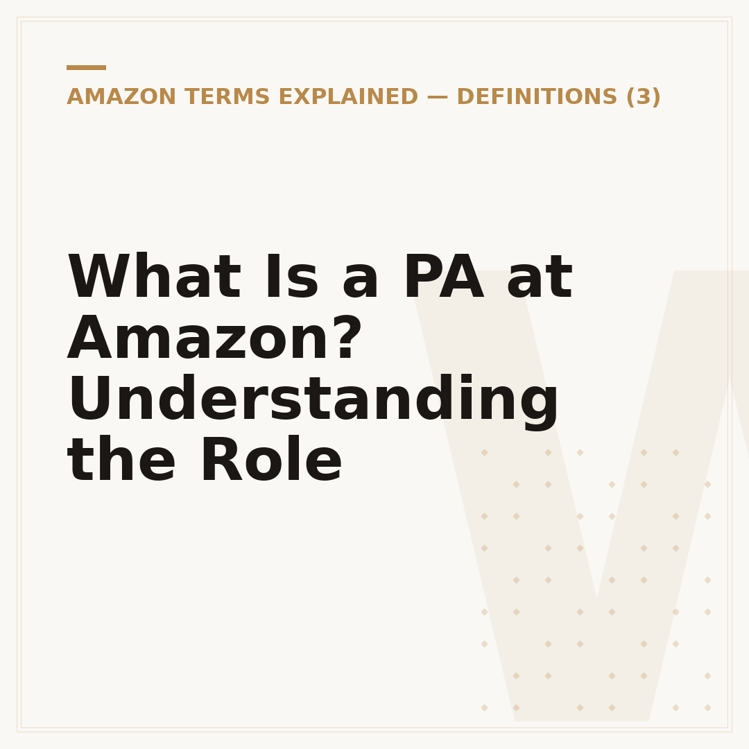 What Is a PA at Amazon? Understanding the Role