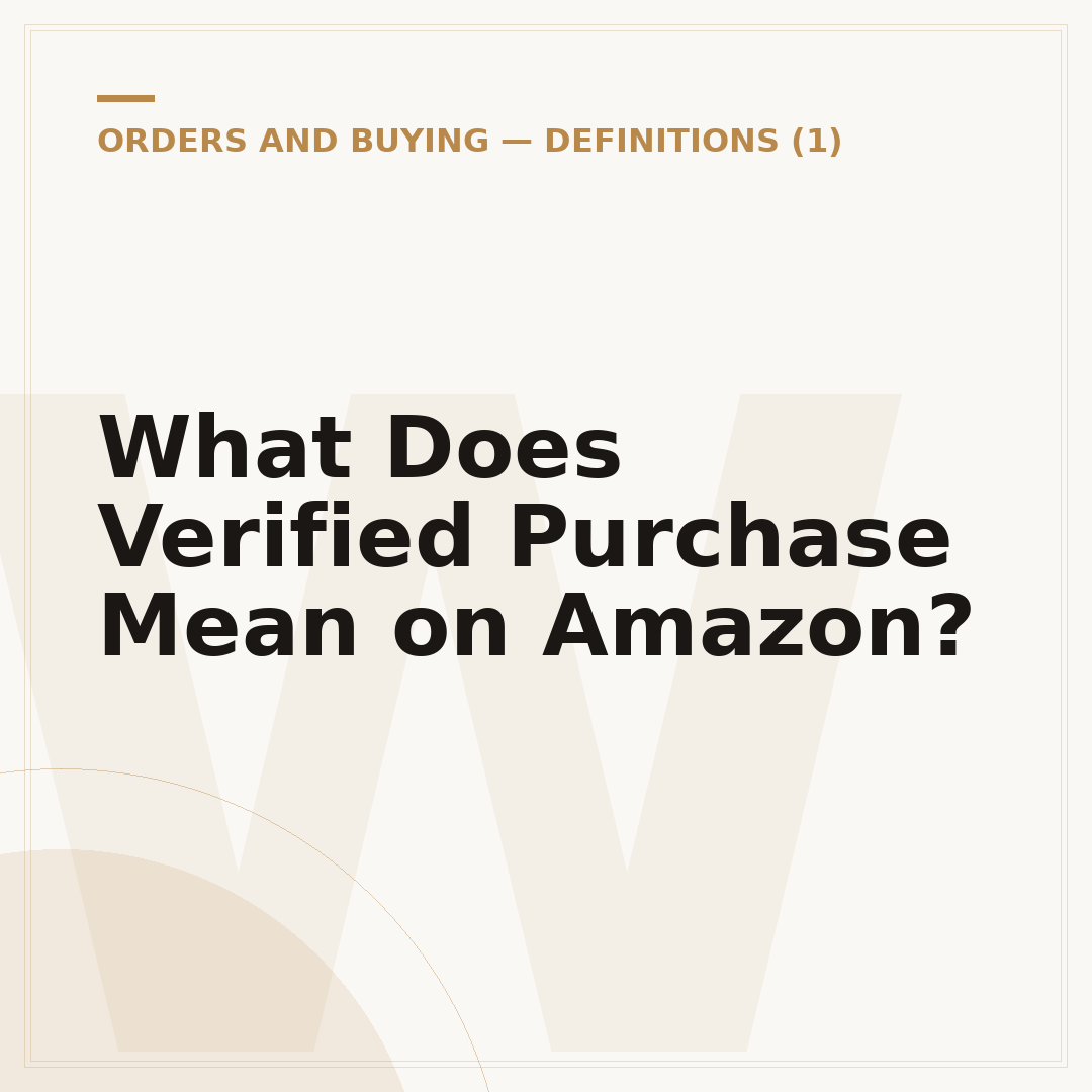 What Does Verified Purchase Mean on Amazon?