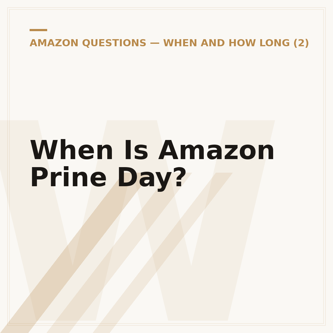 When Is Amazon Prine Day?