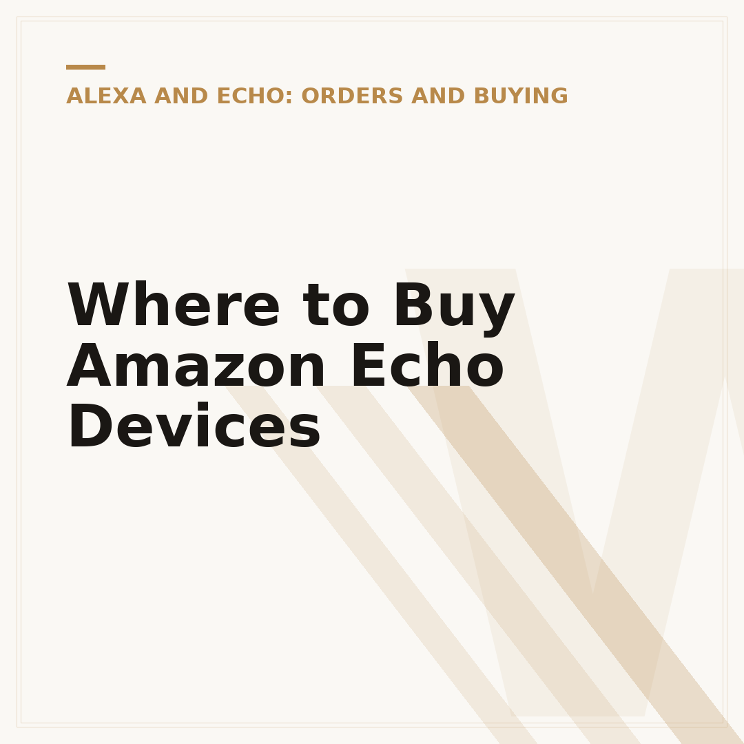 Where to Buy Amazon Echo Devices
